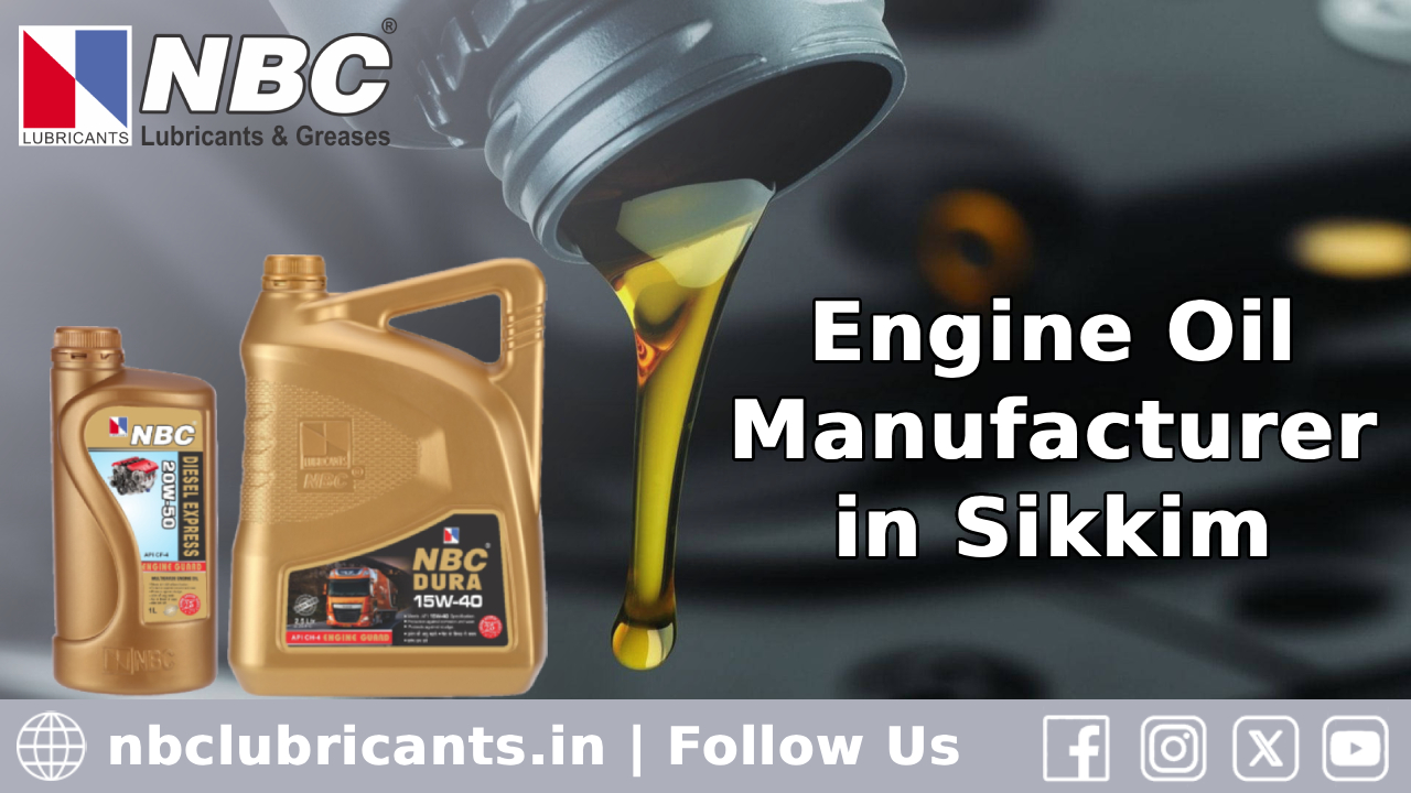 Engine Oil Manufacturer in Sikkim