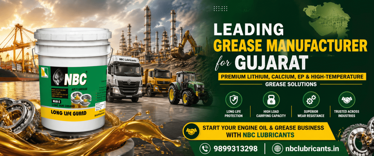 Grease Manufacturer for Gujarat – NBC Lubricants