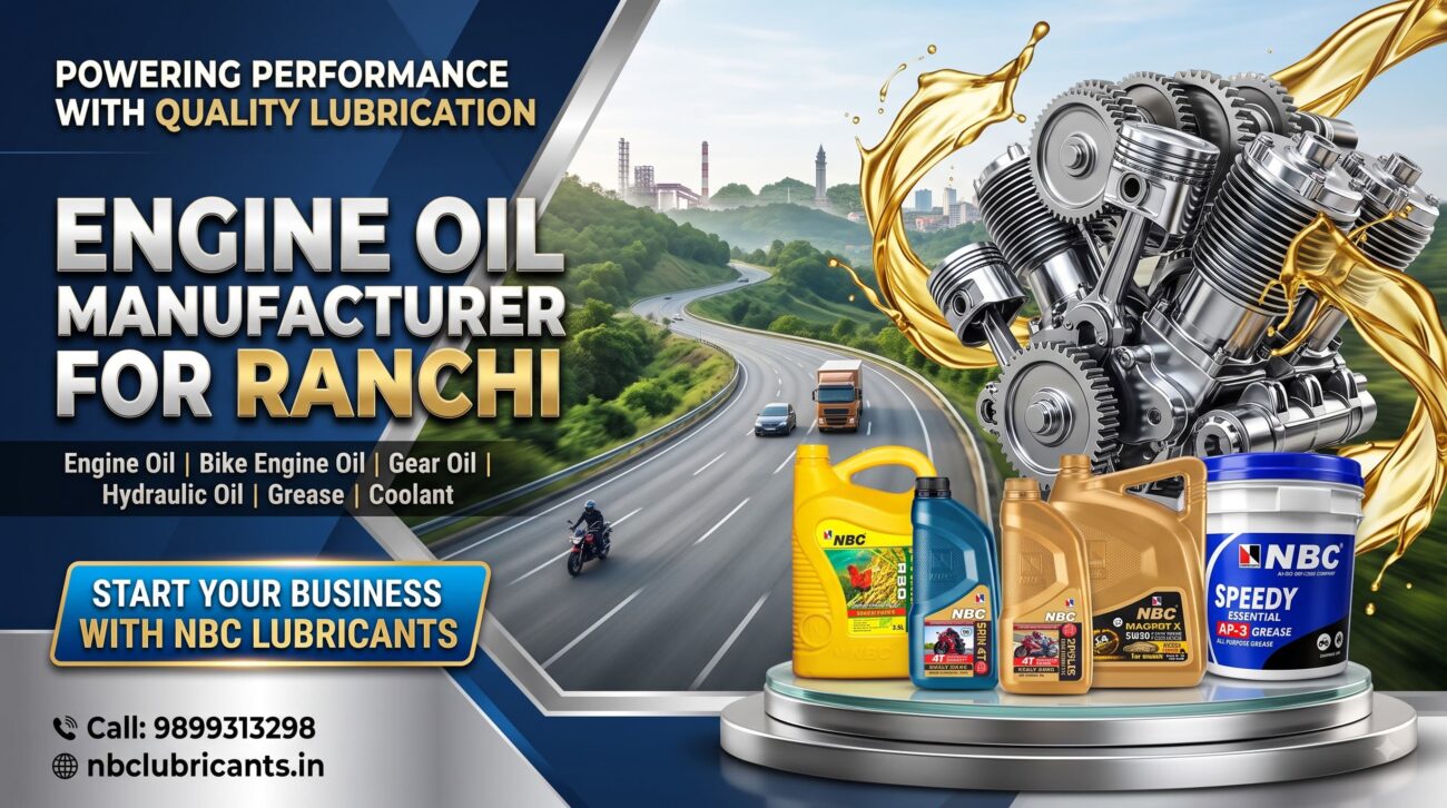 Engine Oil Manufacturer for Ranchi - NBC Lubricants